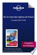 Télécharger le livre libro Sur La Route Des Régions De France - Au Pays Des Ch'tis